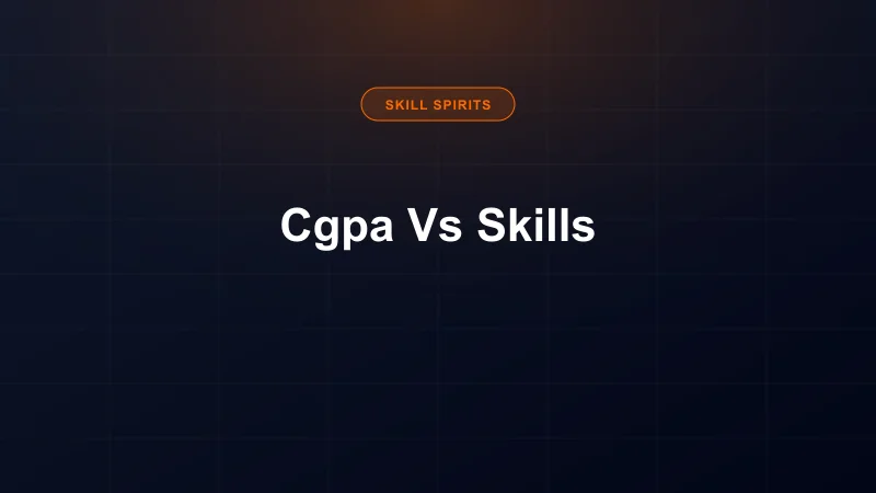 CGPA vs Skills Comparison IT Recruiters India Filter vs Closer