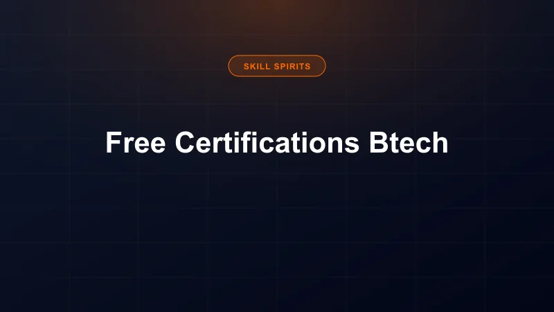 Free Certifications for B.Tech Students 2026