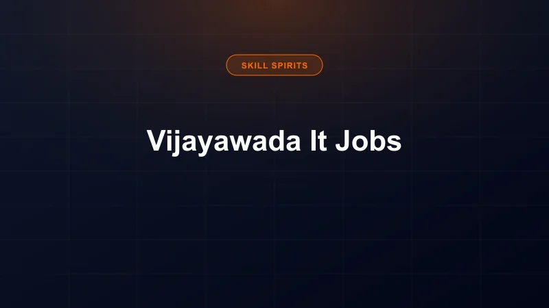 IT Career Opportunities in Vijayawada 2026